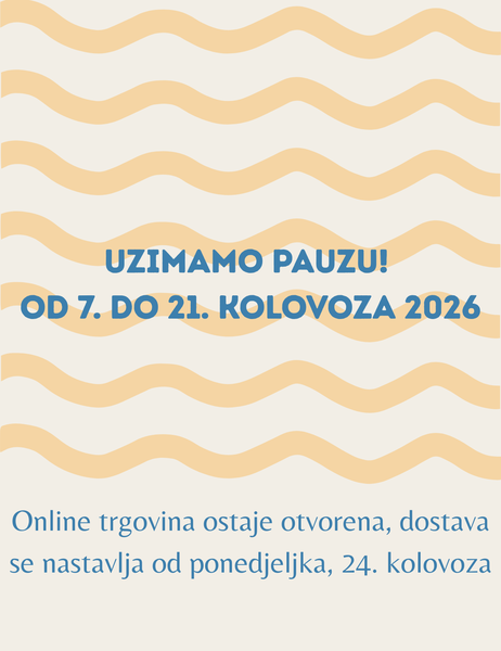 Ljetni odmor: trgovina će biti zatvorena od 7. do 21. kolovoza, no internetska trgovina ostaje otvorena! Obrada narudžbi započinje 24. kolovoza.